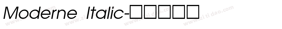 Moderne Italic字体转换